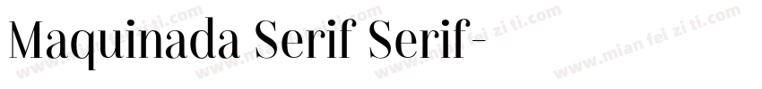 Maquinada Serif Serif字体转换